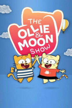 دانلود انیمیشن سریالی اولی و مون The Ollie and Moon Show 2022 دوبله فارسی