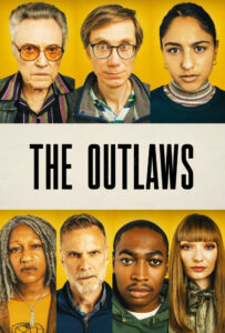 سریال  قانون شکنان 2021 The Outlaws