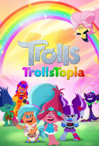 انیمیشن  ترول‌ توپیا 2020 Trolls: TrollsTopia زیرنویس فارسی چسبیده