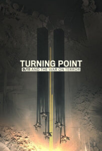 سریال  نقطه عطف: ۱۱ سپتامبر و نبرد با تروریسم 2021 Turning Point: 9/11 and the War on Terror