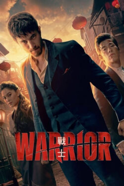 دانلود سریال مبارز Warrior 2019 زیرنویس فارسی چسبیده