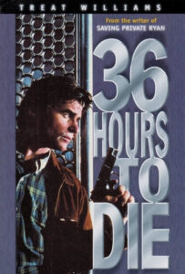 فیلم  ۳۶ ساعت تا مرگ 1999 36 Hours to Die زیرنویس فارسی چسبیده