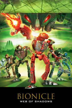 دانلود انیمیشن بیونیکل ۳: شبکه سایه‌ ها Bionicle 3: Web of Shadows 2005 دوبله فارسی