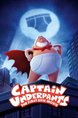 دانلود انیمیشن کاپیتان زیرشلواری Captain Underpants: The First Epic Movie 2017 دوبله فارسی