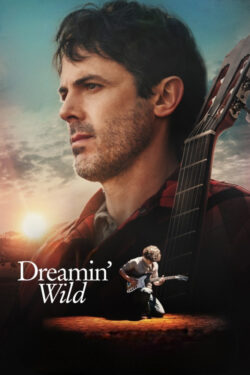 دانلود فیلم رویاپردازی محال Dreamin’ Wild 2023 زیرنویس فارسی چسبیده