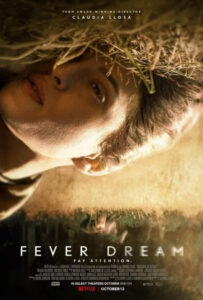 فیلم  خواب رویایی 2021 Fever Dream زیرنویس فارسی چسبیده