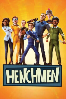 دانلود انیمیشن پیروان تبهکار Henchmen 2018 دوبله فارسی