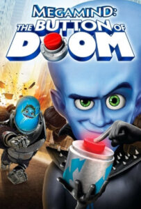 انیمیشن  کله کدو علیه مله مدو 2011 Megamind: The Button of Doom زیرنویس فارسی چسبیده