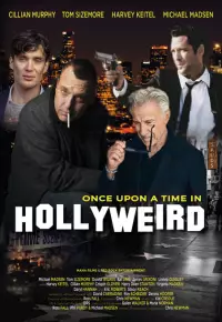 دانلود فیلم روزی روزگاری در هالی ویرد Once Upon a Time in Hollyweird 2024 زیرنویس فارسی چسبیده