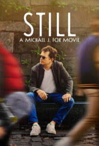 فیلم  بی حرکت: داستان مایکل جی فاکس 2023 STILL: A Michael J. Fox Movie زیرنویس فارسی چسبیده