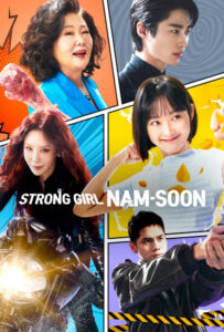 سریال  نام سون دختر قدرتمند 2023 Strong Girl Nam-soon