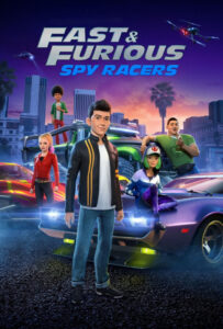 انیمیشن  سریع و خشمگین: ریسرهای جاسوس 2019 Fast & Furious Spy Racers