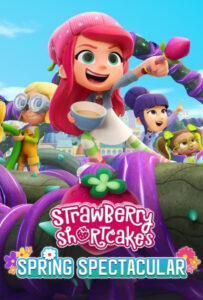 انیمیشن  توت فرنگی کوچولو: مسابقه بهاری 2024 Strawberry Shortcake's Spring Spectacular دوبله فارسی