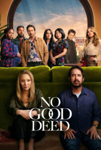 سریال  تاوان یک لطف 2024 No Good Deed زیرنویس فارسی چسبیده