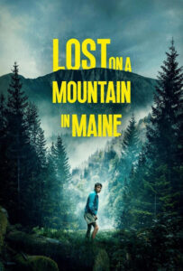 فیلم  گمشده در کوهستان مین 2024 Lost on a Mountain in Maine زیرنویس فارسی چسبیده