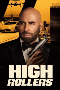دانلود فیلم قمارباز های بزرگ High Rollers 2025 دوبله فارسی