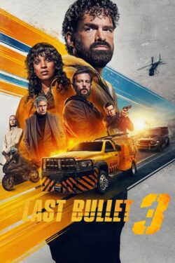 دانلود فیلم گلوله گمشده Last Bullet 2025 زیرنویس فارسی چسبیده