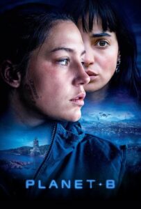فیلم  سیاره بی 2024 Planet B زیرنویس فارسی چسبیده
