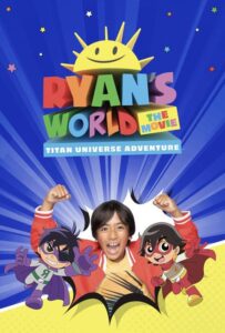 انیمیشن  دنیای رایان: ماجراجویی در جهان تایتان 2024 Ryan's World the Movie: Titan Universe Adventure دوبله فارسی