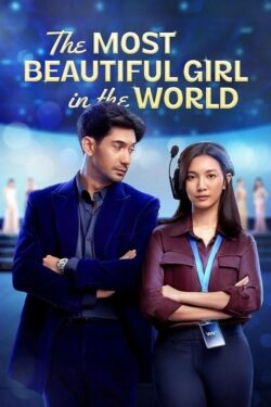 دانلود فیلم زیباترین دختر جهان The Most Beautiful Girl in the World 2025 زیرنویس فارسی چسبیده