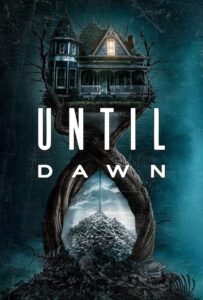 فیلم  آنتیل داون 2025 Until Dawn زیرنویس فارسی چسبیده