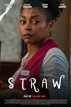 دانلود فیلم پوشالی Straw 2025 زیرنویس فارسی چسبیده