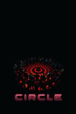 دانلود فیلم دایره Circle 2015 زیرنویس فارسی چسبیده