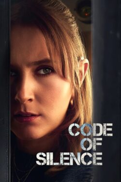 دانلود سریال پیمان سکوت Code of Silence 2025 زیرنویس فارسی چسبیده