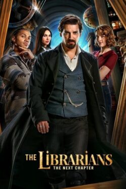 دانلود سریال کتابدارها: فصل بعد The Librarians: The Next Chapter 2025 زیرنویس فارسی چسبیده