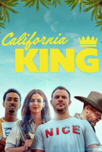 فیلم  پادشاه کالیفرنیا 2025 California King زیرنویس فارسی چسبیده