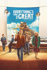 فیلم  همه چیز عالی خواهد شد 2025 Everything's Going to Be Great زیرنویس فارسی چسبیده