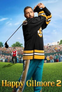 فیلم  هپی گیلمور ۲ 2025 Happy Gilmore 2 زیرنویس فارسی چسبیده