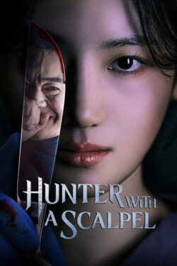 دانلود سریال شکارچی با تیغ جراحی Hunter with a Scalpel 2025 زیرنویس فارسی چسبیده