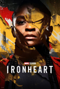 سریال  آیرون‌ هارت 2025 Ironheart زیرنویس فارسی چسبیده