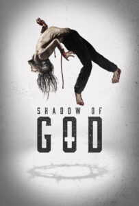 فیلم  در سایه‌ی خدا 2025 Shadow of God دوبله فارسی