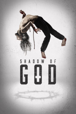 دانلود فیلم در سایه‌ خدا Shadow of God 2025 دوبله فارسی