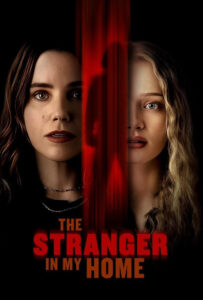 فیلم  غریبه ای در خانه من 2025 The Stranger in My Home زیرنویس فارسی چسبیده