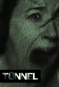 فیلم  تونل 2011 The Tunnel زیرنویس فارسی چسبیده