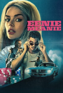 فیلم  اینی مینی 2025 Eenie Meanie زیرنویس فارسی چسبیده