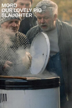 دانلود فیلم ماجرا در مزرعه: مرگ خوک Our Lovely Pig Slaughter 2024 دوبله فارسی