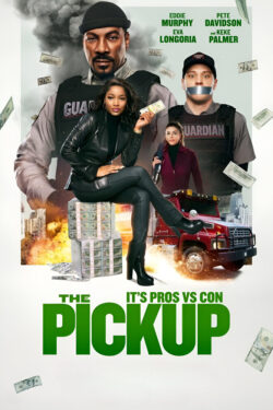 دانلود فیلم پیکاپ The Pickup 2025 زیرنویس فارسی چسبیده