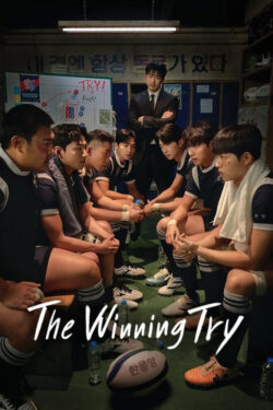 دانلود سریال تلاش پیروزمندانه The Winning Try 2025 زیرنویس فارسی چسبیده