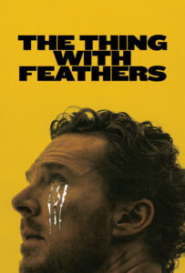 فیلم  موجودی با پر 2025 The Thing with Feathers زیرنویس فارسی چسبیده
