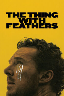 دانلود فیلم موجودی با پر The Thing with Feathers 2025 زیرنویس فارسی چسبیده